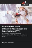 Prevalenza delle infezioni trasmesse da trasfusione (TTI)