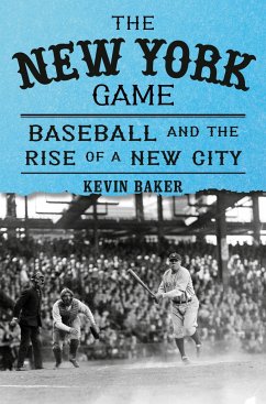 The New York Game - Baker, Kevin