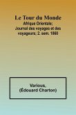Le Tour du Monde; Afrique Orientale;Journal des voyages et des voyageurs; 2. sem. 1860