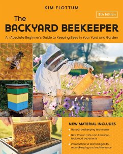 The Backyard Beekeeper, 5th Edition - Flottum, Kim