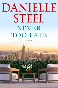 Never Too Late - Steel, Danielle