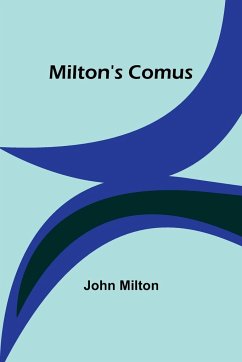 Milton's Comus - Milton, John