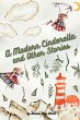 A Modern Cinderella and Other Stories - Bild 1