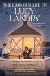 The Luminous Life of Lucy Landry - Bild 1