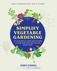 Simplify Vegetable Gardening - O'Neill, Tony