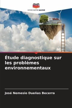 Étude diagnostique sur les problèmes environnementaux - Dueñas Becerra, José Nemesio