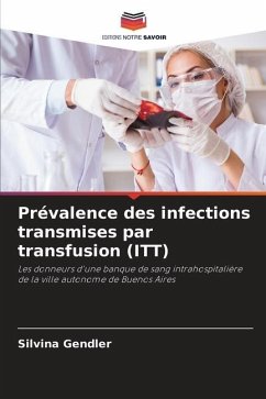 Prévalence des infections transmises par transfusion (ITT) - Gendler, Silvina