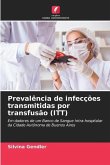 Prevalência de infecções transmitidas por transfusão (ITT)