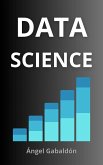 Data Science Essentials: Machine Learning and Natural Language Processing (eBook, ePUB)
