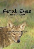 Feral Eyes Book Two (The NIA Series., #2) (eBook, ePUB)