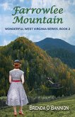 Farrowlee Mountain (Wonderful West Virginia, #2) (eBook, ePUB)