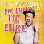 Luke Mockridge - I'm lucky I'm Luke (MP3-Download)