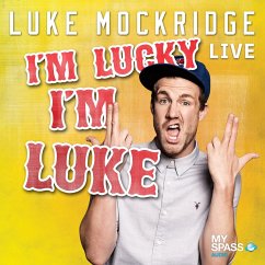 Luke Mockridge - I'm lucky I'm Luke (MP3-Download) - Mockridge, Luke