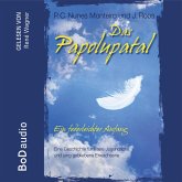 Das Papolupatal. Ein federleichter Anfang (MP3-Download)
