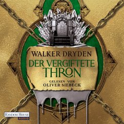 Der vergiftete Thron (MP3-Download) - Dryden, Walker
