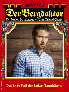 Der Bergdoktor 2187 (eBook, ePUB) - Kufsteiner, Andreas