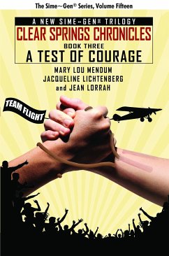 A Test of Courage (eBook, ePUB) - Mendum, Mary Lou; Lichtenberg, Jacqueline; Lorrah, Jean