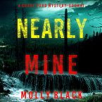 Nearly Mine (A Grace Ford FBI Thriller—Book One) (MP3-Download)