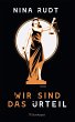 Wir sind das Urteil (eBook, ePUB) - Bild 1