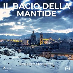 Il bacio della mantide. Rose e veleni per il maresciallo Bonanno (MP3-Download) - Mistretta, Roberto