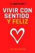 2 libros en 1: Vivir con sentido y... - Bild 1