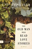 The Old Man Who Read Love Stories (eBook, ePUB)