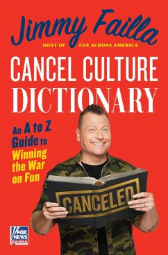 Cancel Culture Dictionary (eBook, ePUB) - Failla, Jimmy