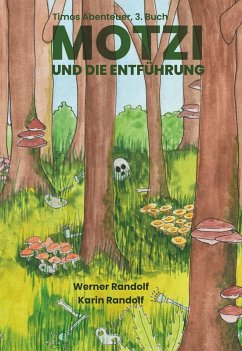Motzi und die Entführung (eBook, ePUB) - Randolf, Werner