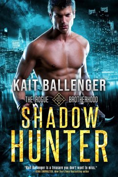 Shadow Hunter (Rogue Brotherhood, #0.5) (eBook, ePUB) - Ballenger, Kait