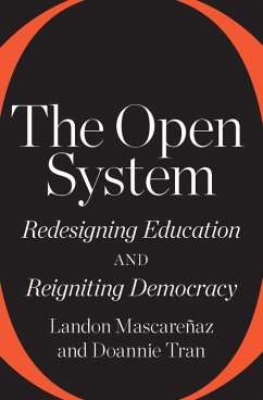The Open System (eBook, ePUB) - Mascareñaz, Landon; Tran, Doannie