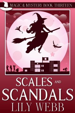 Scales and Scandals (Magic & Mystery, #13) (eBook, ePUB) - Webb, Lily