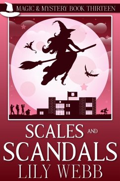 Cover Scales and Scandals (Magic & Mystery, #13) (eBook, ePUB)