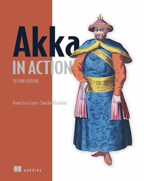 Akka in Action, Second Edition (eBook, ePUB) Akka in Action, Second Edition (eBook, ePUB)