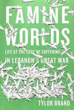 Famine Worlds (eBook, ePUB) - Brand, Tylor