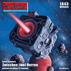 Perry Rhodan 1843: Zwischen zwei Herren (MP3-Download) - Schwartz, Susan