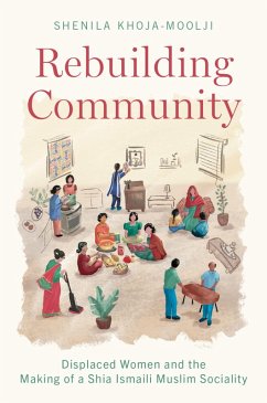 Rebuilding Community (eBook, PDF) - Khoja-Moolji, Shenila