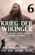 Krieg der Wikinger 6: Die Nordmänner... - Bild 1