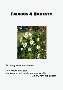 Fabrics 4 Honesty (eBook, ePUB)