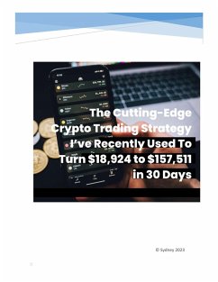 Cover The Cutting-Edge Crypto Trading Strategy (eBook, ePUB)
