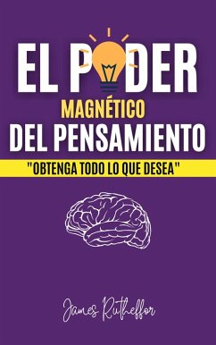 Cover El poder magnético del pensamiento (eBook, ePUB)