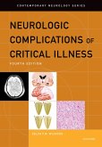 Neurologic Complications of Critical Illness (eBook, ePUB)