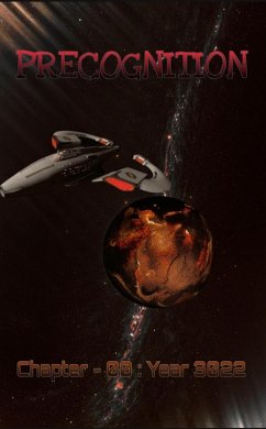 Cover Precognition : Chapter -00 / Year 3022 (eBook, ePUB)