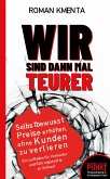 Wir sind dann mal teurer (eBook, ePUB)