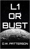 L1 Or Bust (Cislunar Series, #3) (eBook, ePUB)