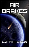 Air Brakes (Cislunar Series, #5) (eBook, ePUB)