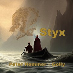 Styx - Peter Hammer,Golly