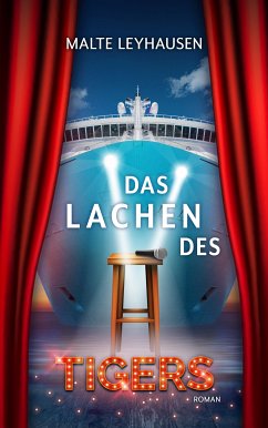 Das Lachen des Tigers (eBook, ePUB) - Leyhausen, Malte