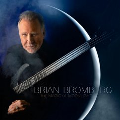 The Magic Of Moonlight - Bromberg,Brian