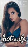 Hotwife: Lust - A 1970's Swingers Hot Wife Wife Watching Multiple Partner Romance Novel (Hotwife: Adultery And Lust, #3) (eBook, ePUB)