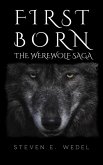First Born (Werewolf Saga, #4) (eBook, ePUB)